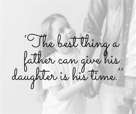 father and daughter quotes|201 Inspirational And Emotional Father Daughter。